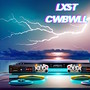 Lxst Cwbwll (Explicit)