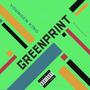 GreenPRINT (RELOADED) [Explicit]