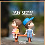 SAY ADIOS (Explicit)