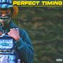 Perfect Timing (Explicit)