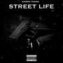 Street Life (Explicit)