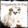 Pregadores da Paz & Duetos