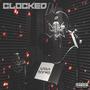 Clocked In (Explicit)