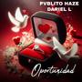 Oportunidad (feat. Dariel L)