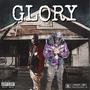 Glory (feat. 300mad3man) [Explicit]