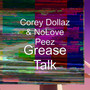 Grease Talk (Explicit)