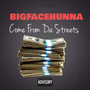 Come from da Streets (Explicit)