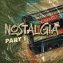 Nostalgia, Pt. 1 (Explicit)