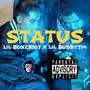 STATUS (feat. LIL BUDDY714) [Explicit]