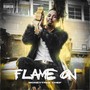 Flame On (Explicit)