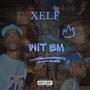 Wit Em (Explicit)