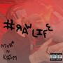 #RAWLIFE (feat. Vkrim) [Explicit]