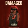 DAMAGED (MAFIAS REVENGE) [Explicit]