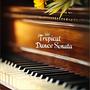 Tropical Dance Sonata