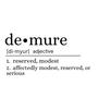 demure (Explicit)