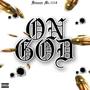 On God (feat. Mr.1318) [Explicit]