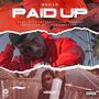 Paidup (feat. international Flambe) [Explicit]