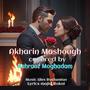 Akharin Mashough (feat. Behrooz Moghadam)