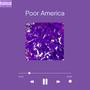 Poor America (Explicit)