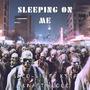 Sleeping On Me (feat. Kyfa & Natty Locc) [Explicit]