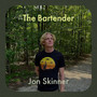 The Bartender