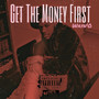 Get the Money First (Explicit)