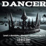 Dancer (feat. Levett, Montana, Mozansi & Cairo 77)