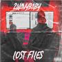 Lost Files (2015-2017 Unmixed&Mastered) [Explicit]