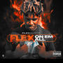 Flex on em all (Explicit)