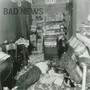 Bad News (Explicit)