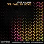 We Fall in Love