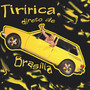 Tiririca Direto de Brasília (Explicit)