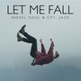 Let Me Fall