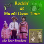 Rockin' at Mardi Gras Time