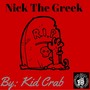 Nick the Greek (Explicit)