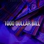 1000 dollar bill (Explicit)