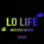 Lo Life (Explicit)