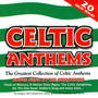 Celtic Anthems