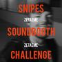 Snipes Soundbooth Challenge (Explicit)