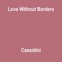 Love Without Borders