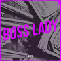 Boss Lady