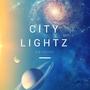 City Lightz (Explicit)