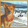 Poi Dog