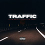 Traffic (feat. LAYA) [Explicit]