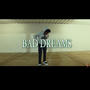 Bad Dreams (feat. LeekyRomani) [Explicit]