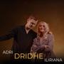 Dridhe