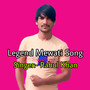 Legend Mewati Song