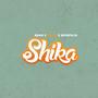 Shika (feat. Rugoz & Katapilla) [Explicit]