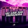 Vai Gabi Sua Trepadeira (Explicit)