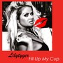 Fill Up My Cup